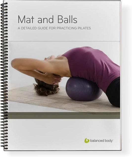 Balanced Body Mat and Ball Guide, Ball and Mat Pilates Guide for Workout Equipment, for Home Gym or Studio Use